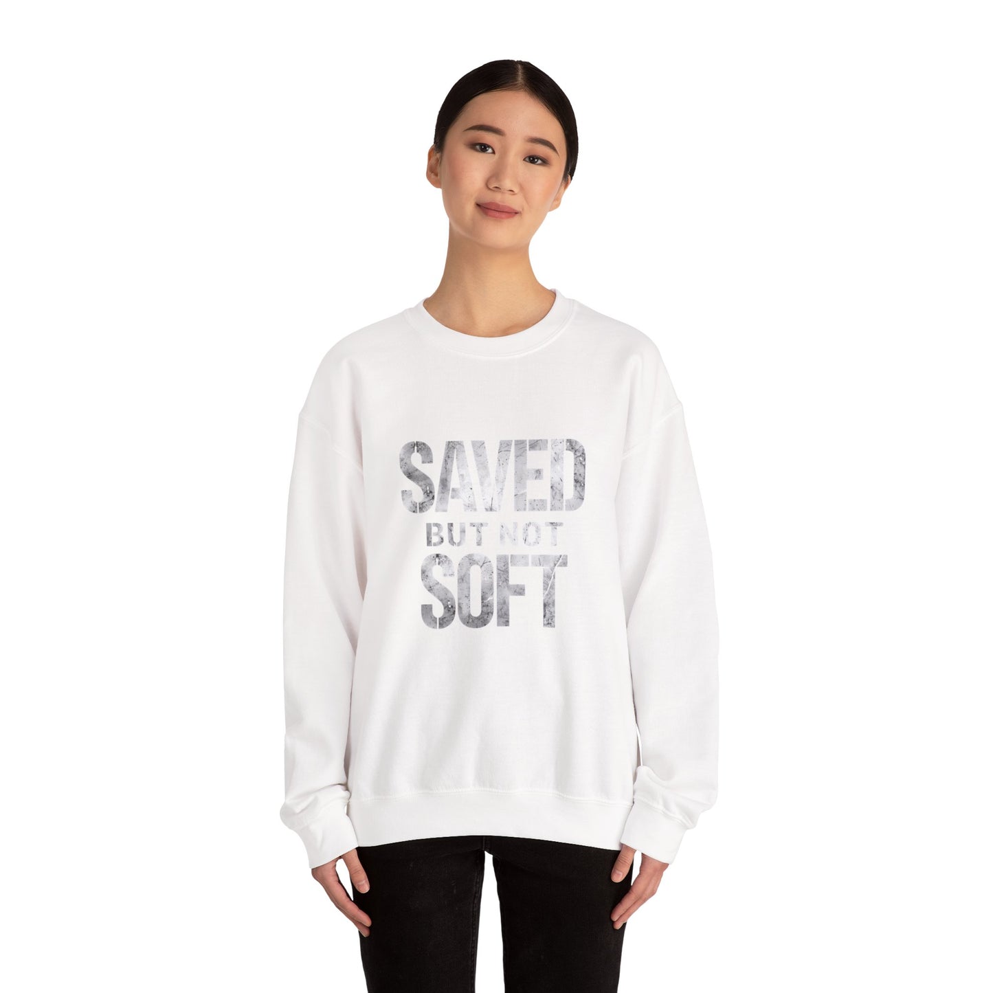 Saved But Not Soft Crewneck Sweatshirt, Cozy Unisex Sweatshirt, Casual Layering Wear, Perfect Gift for Friends & Family, Everyday Comfort