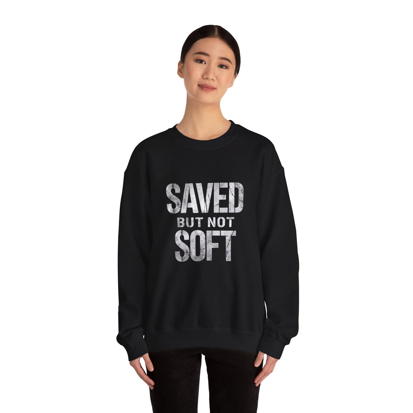 Saved But Not Soft Crewneck Sweatshirt, Cozy Unisex Sweatshirt, Casual Layering Wear, Perfect Gift for Friends & Family, Everyday Comfort