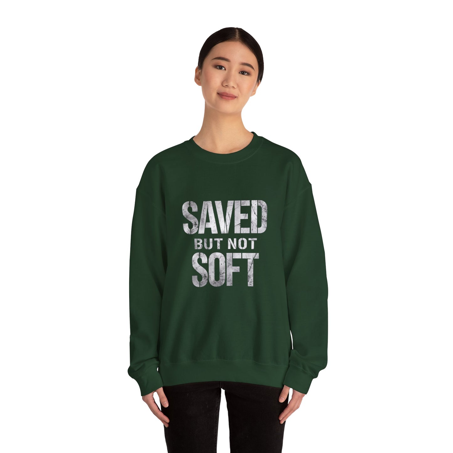 Saved But Not Soft Crewneck Sweatshirt, Cozy Unisex Sweatshirt, Casual Layering Wear, Perfect Gift for Friends & Family, Everyday Comfort