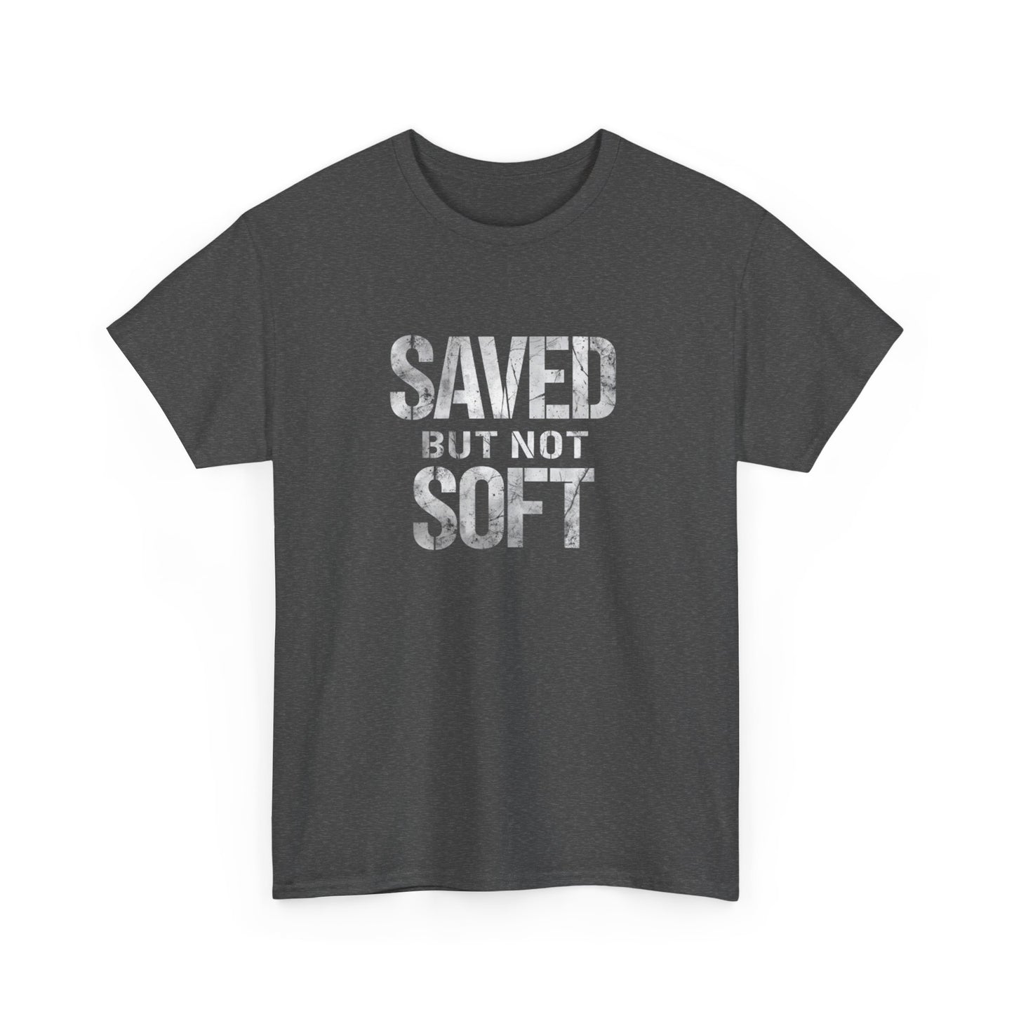 Saved But Not Soft Unisex Heavy Cotton Tee, Casual Wear, Gift for Friends, Christian Apparel, Everyday Comfort