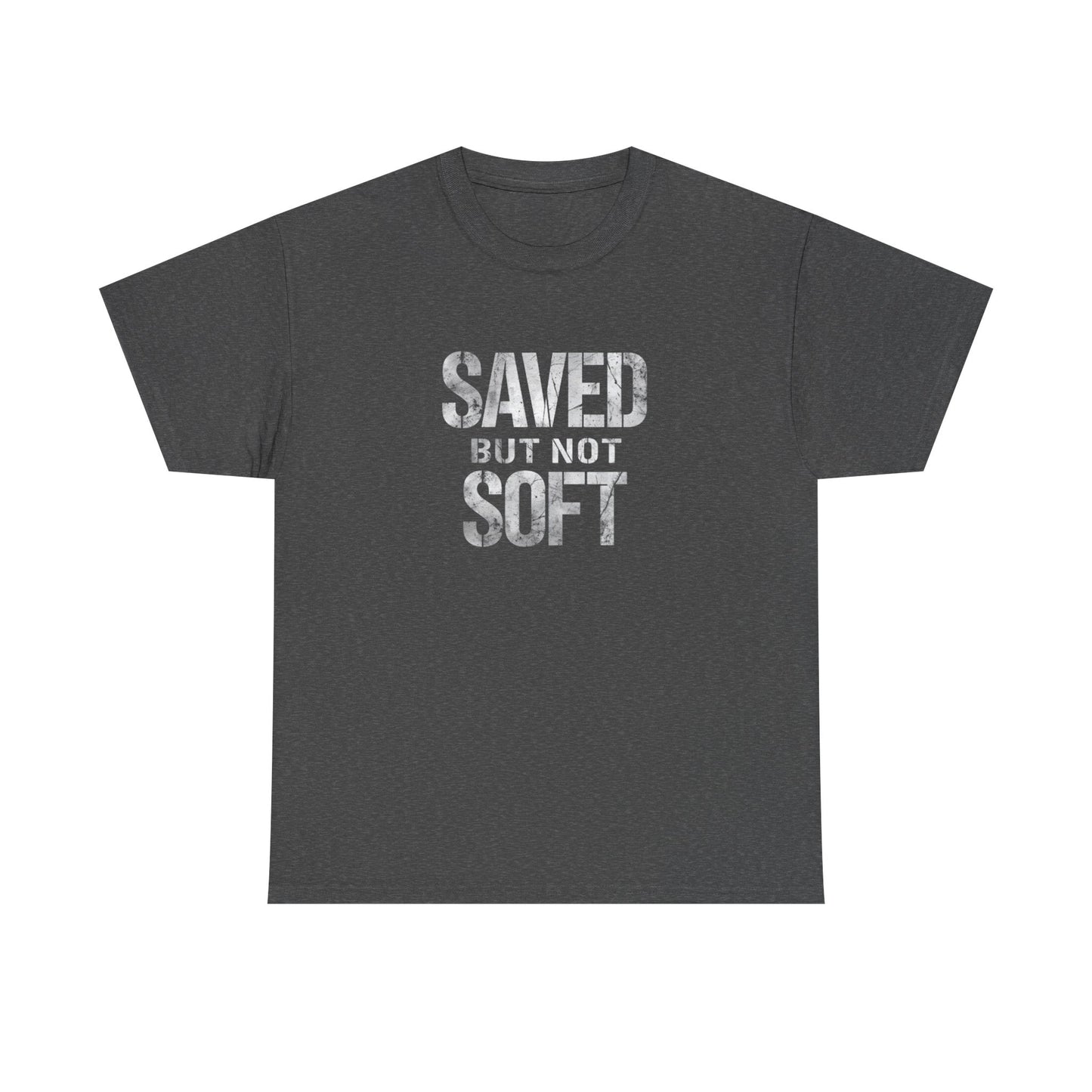 Saved But Not Soft Unisex Heavy Cotton Tee, Casual Wear, Gift for Friends, Christian Apparel, Everyday Comfort
